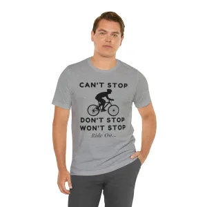 Can't Stop Won't Stop [Black Print]