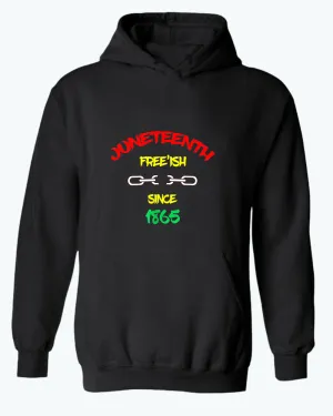 Chain broke hoodie Free-ish since 1865 hoodie juneteenth hoodie