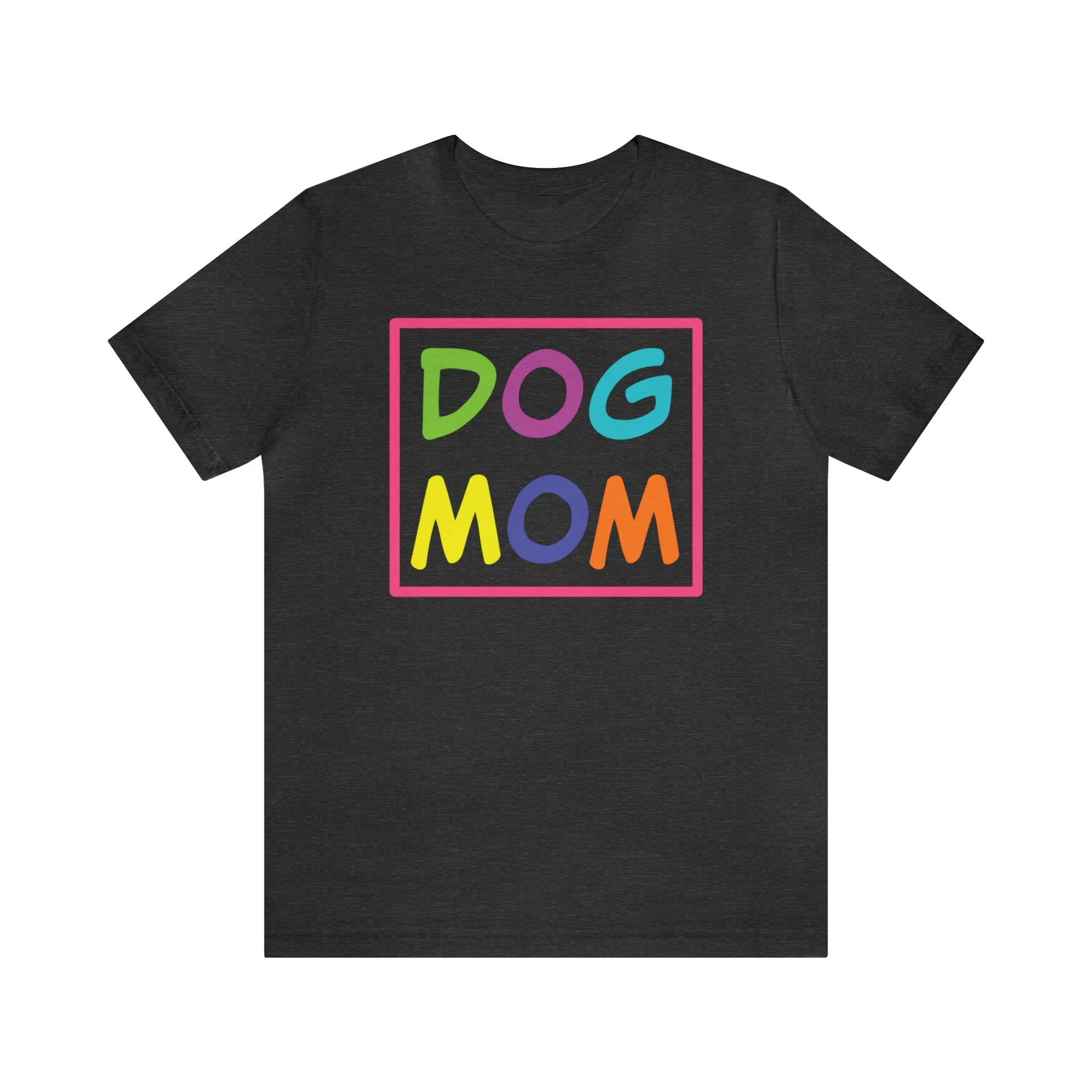Dog Mom Printed Tee Shirt