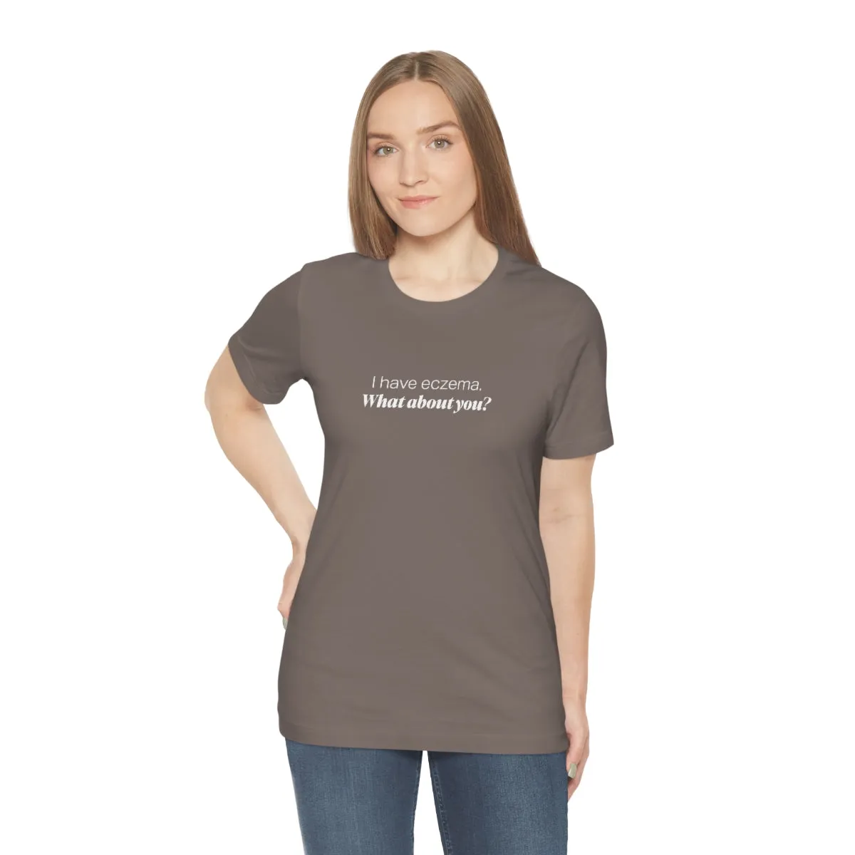 EAM 22 Unisex "I have eczema. What about you?"