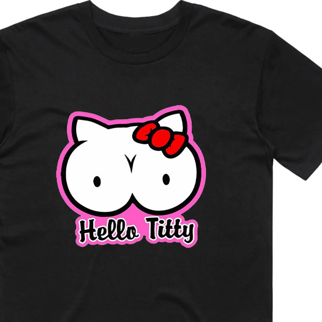 Hello Titty T-Shirt