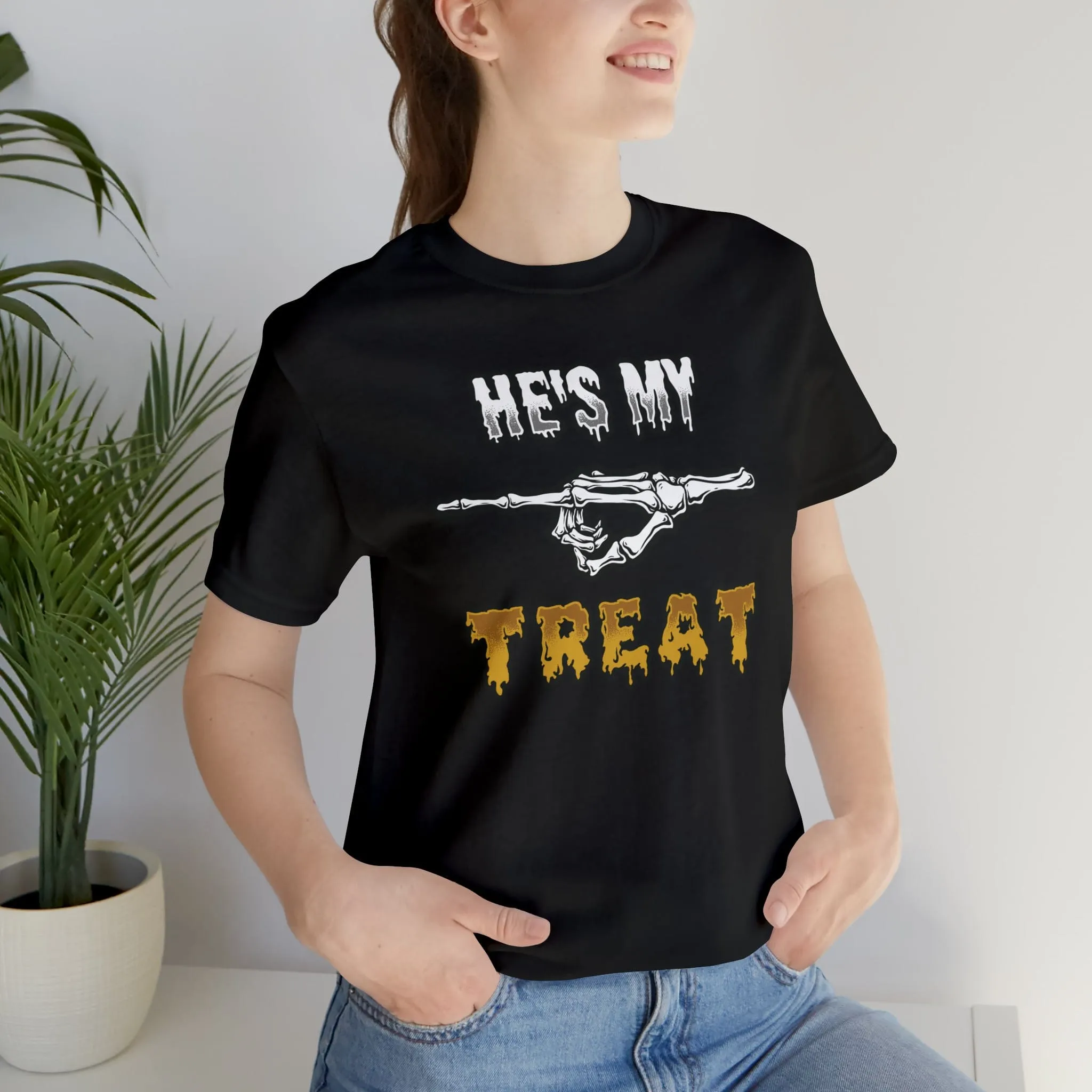 He's My Treat Unisex Short Sleeve Tee