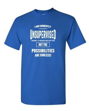 I Am Currently Unsupervised Adult Humor T-shirt Funny T Shirt
