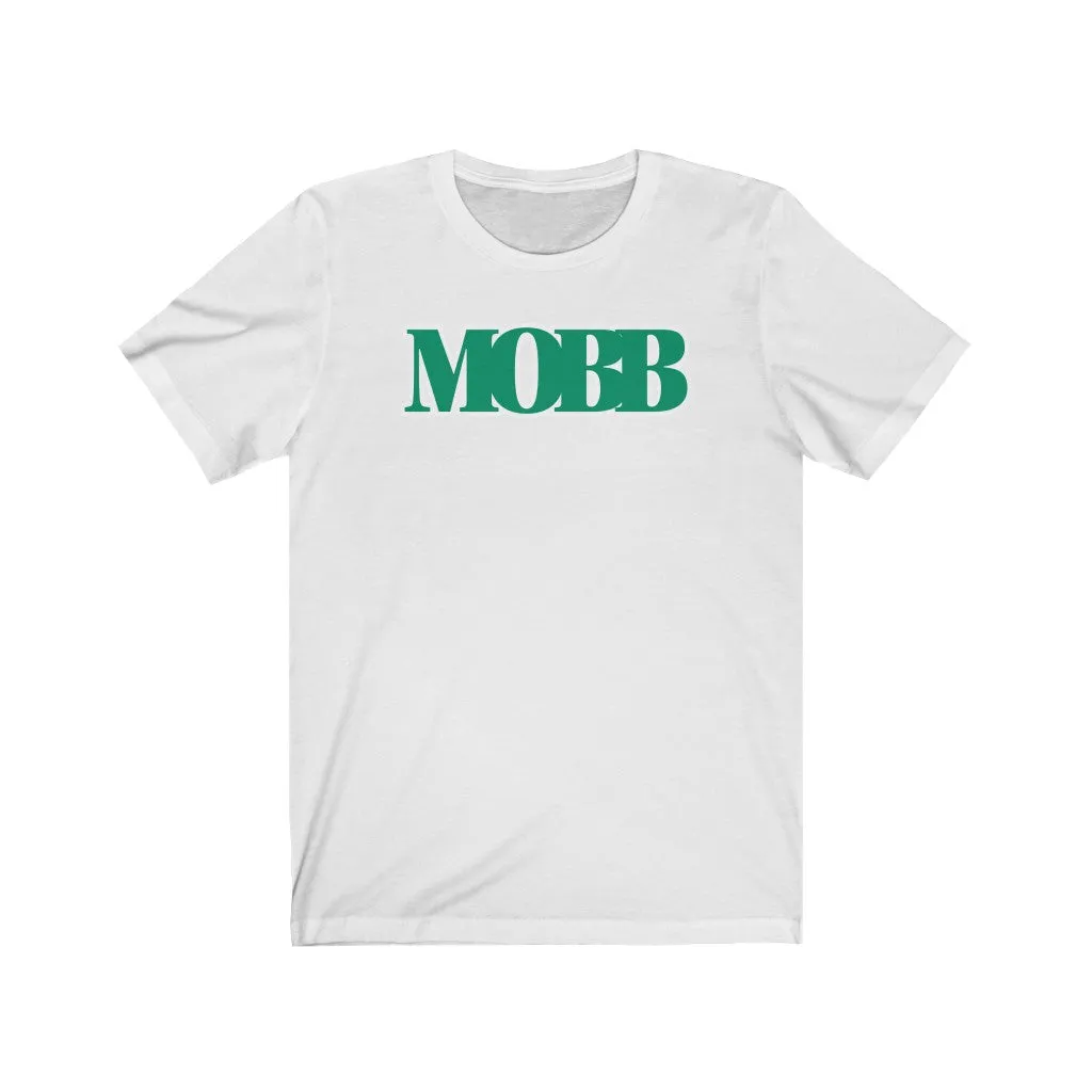 Kelly Green MOBB T-Shirt
