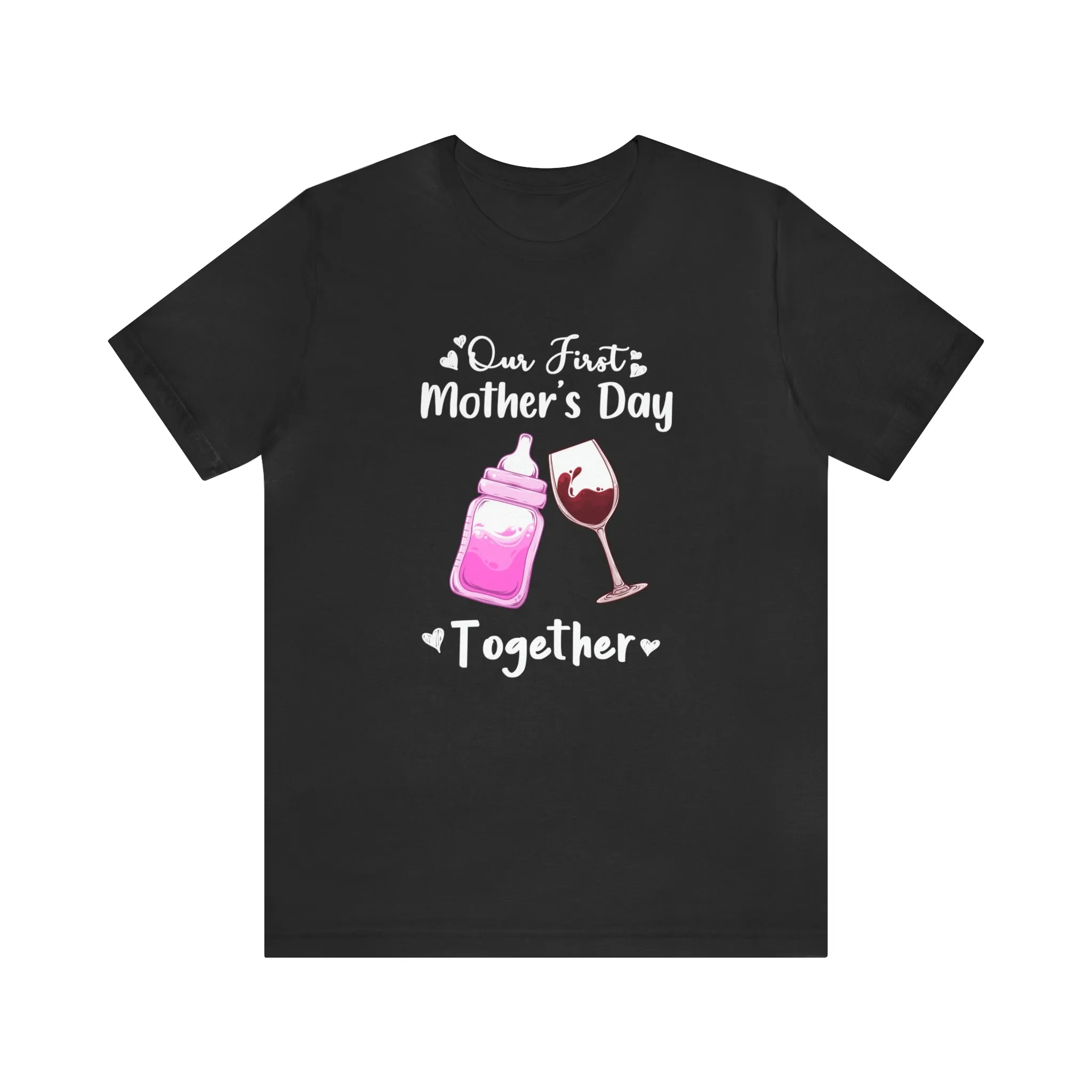 Our First Mother's Day Shirt Short Sleeve Tee