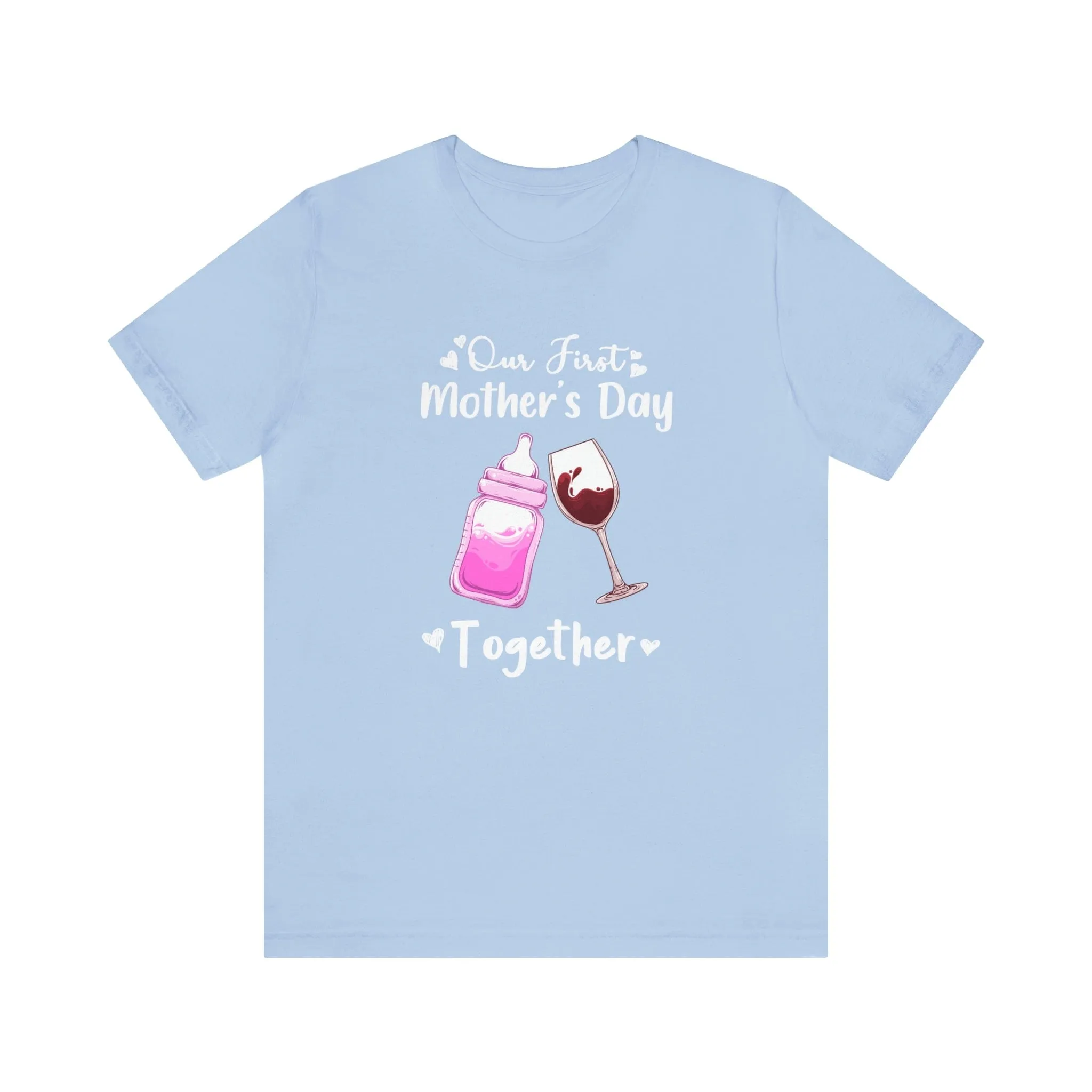 Our First Mother's Day Shirt Short Sleeve Tee