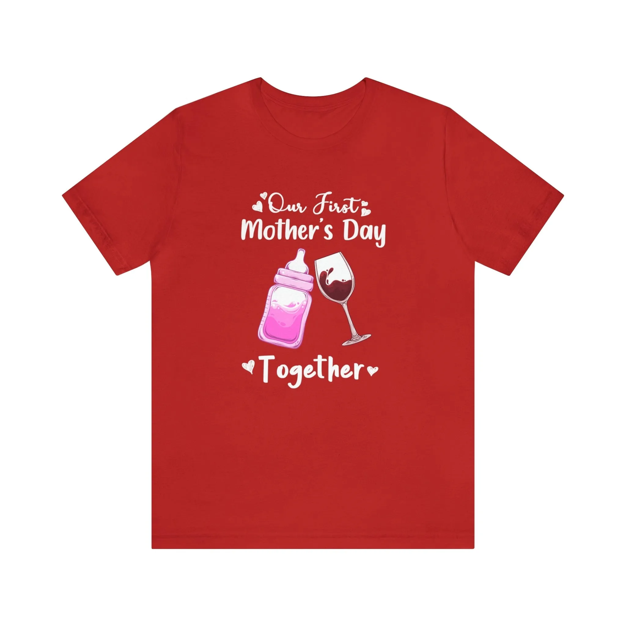 Our First Mother's Day Shirt Short Sleeve Tee