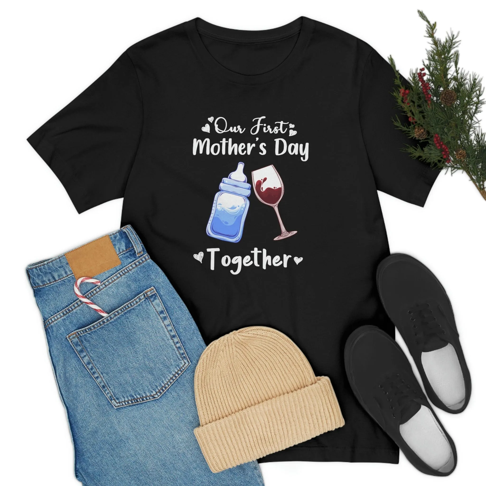 Our first mothers day together Unisex Tee