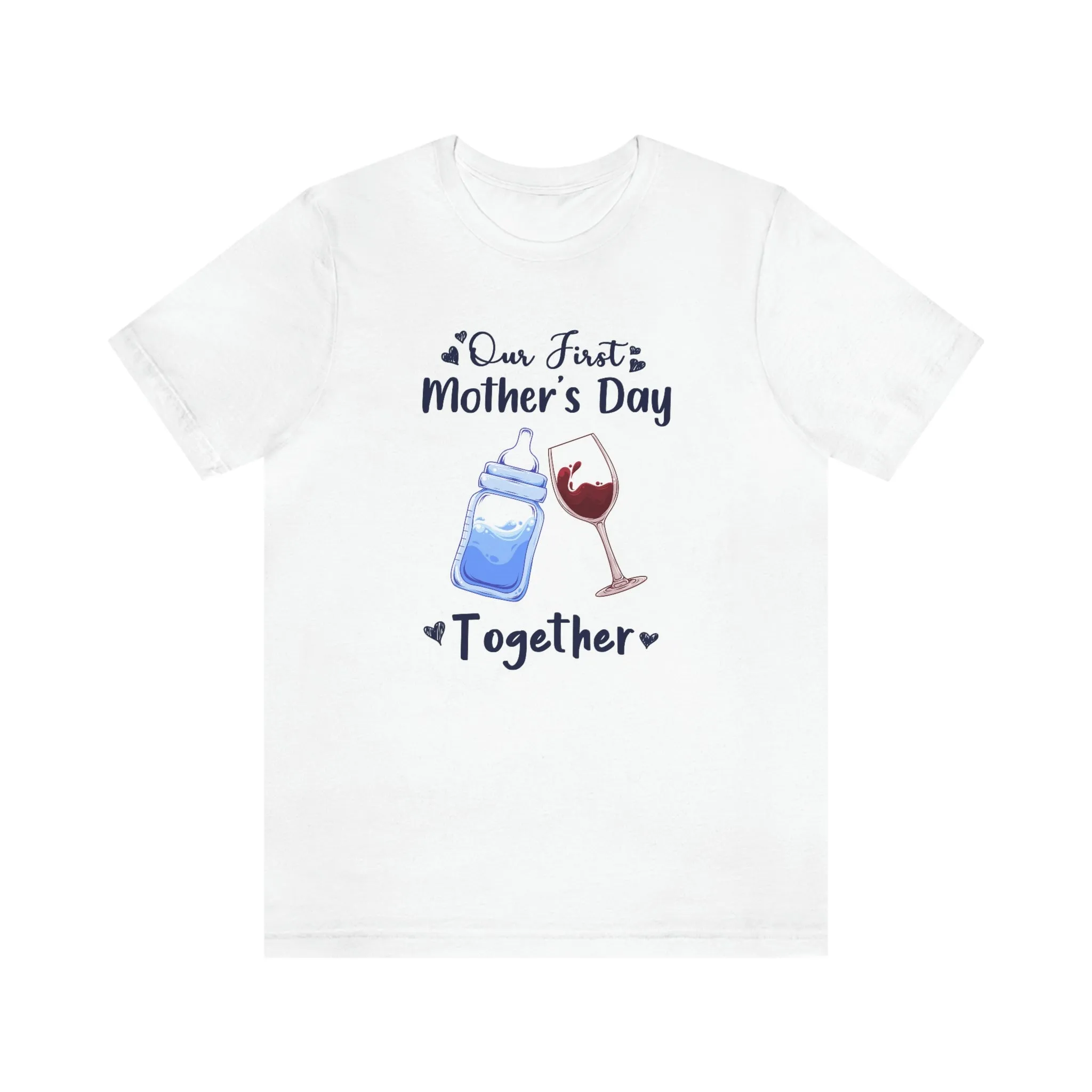 Our first mothers day together Unisex Tee