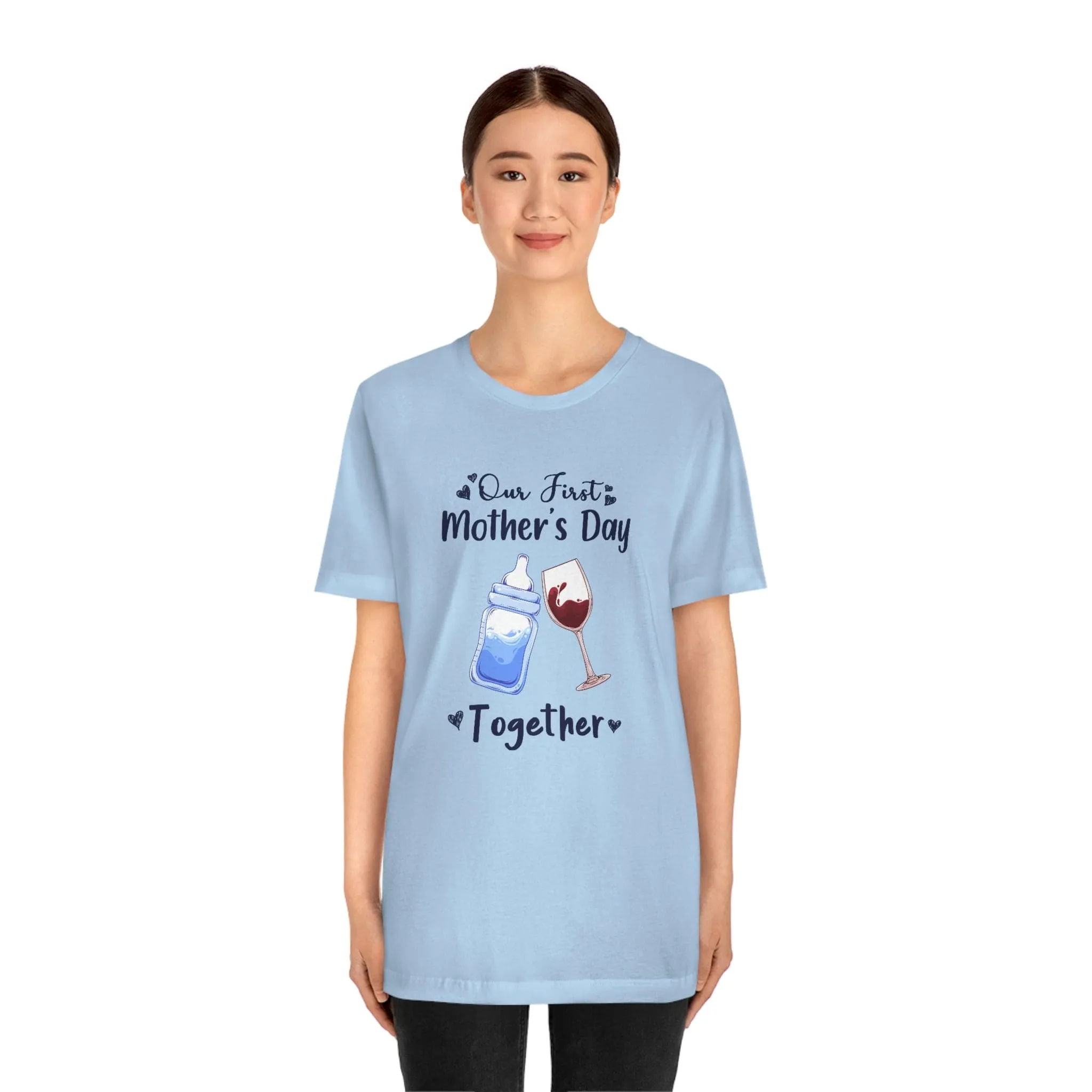 Our first mothers day together Unisex Tee