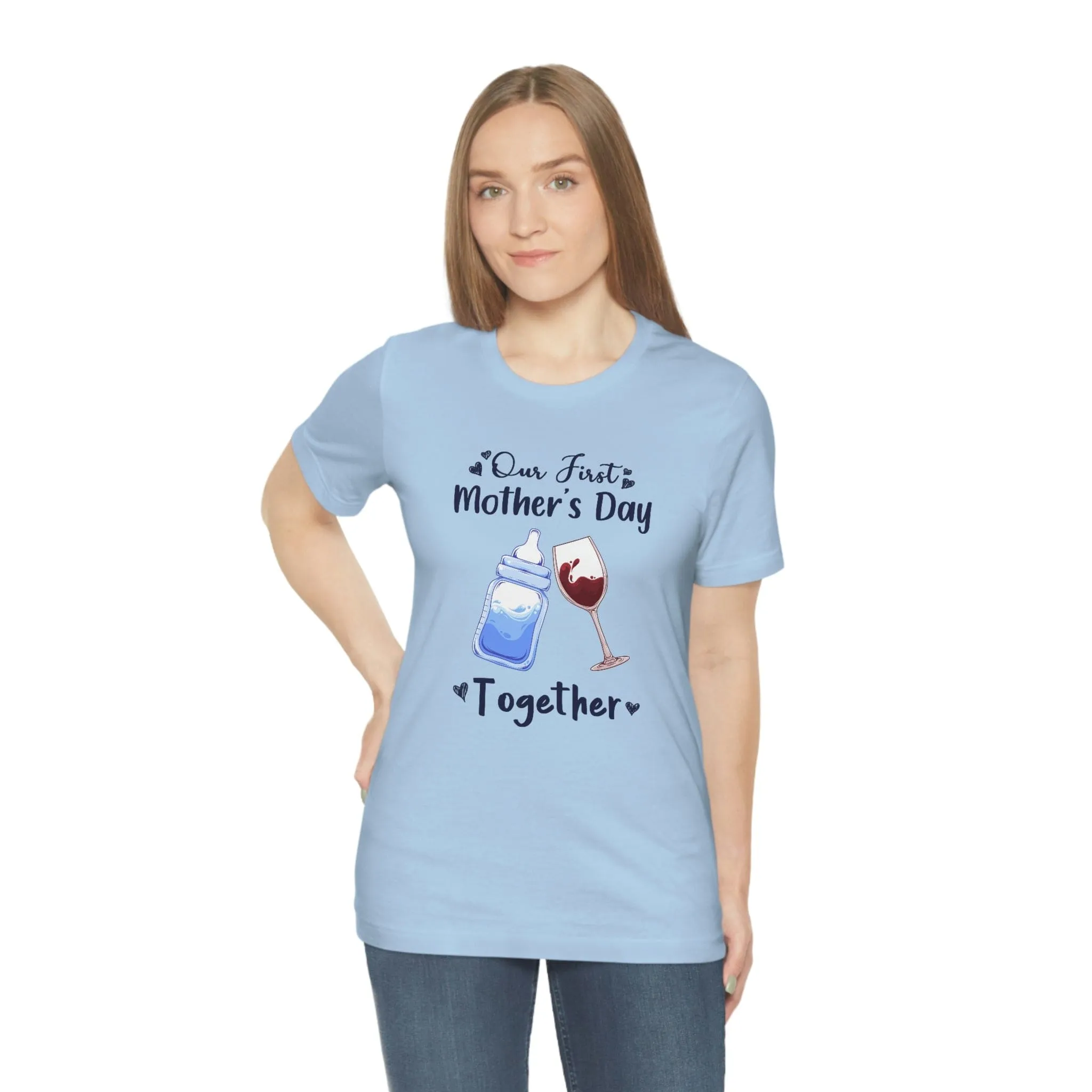 Our first mothers day together Unisex Tee