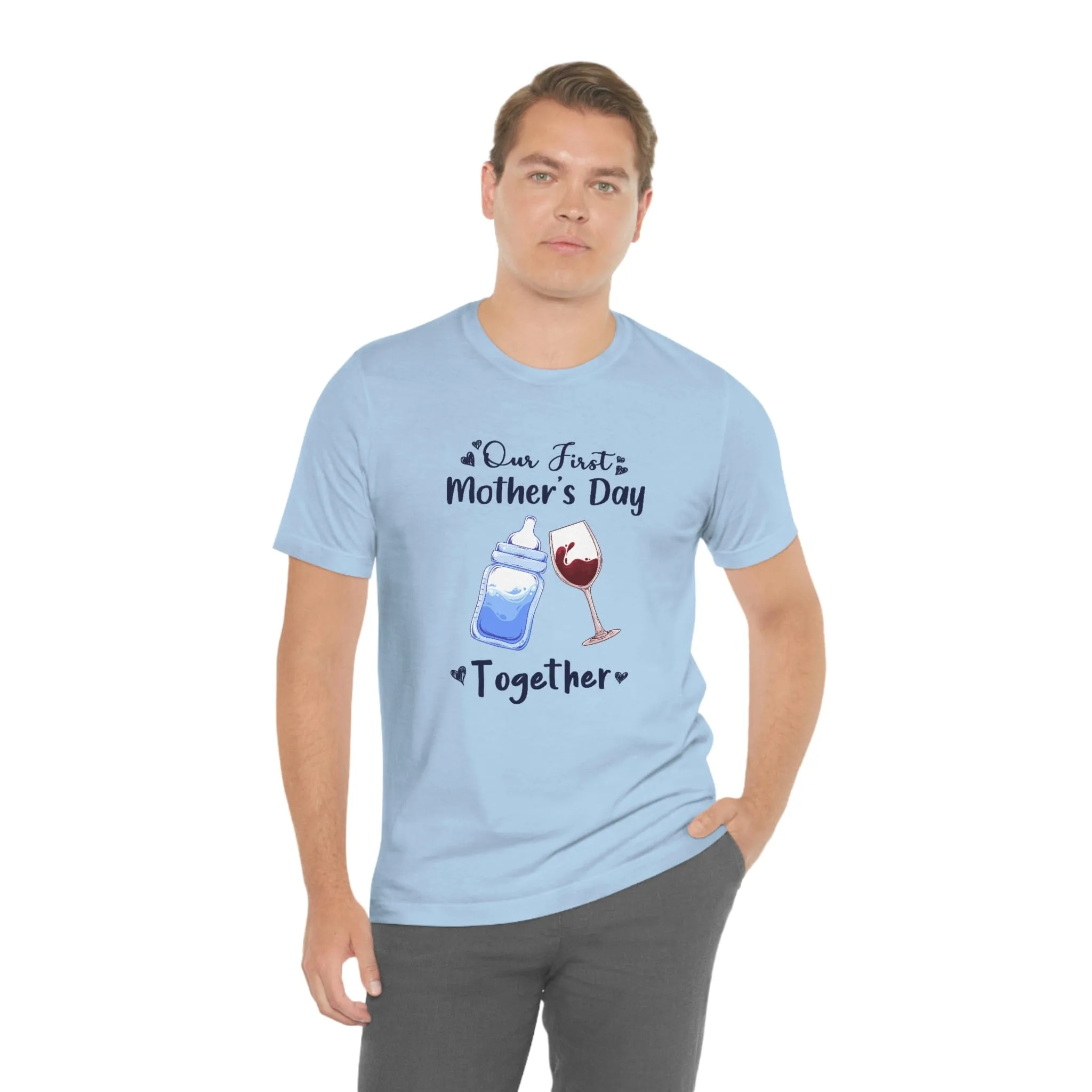 Our first mothers day together Unisex Tee
