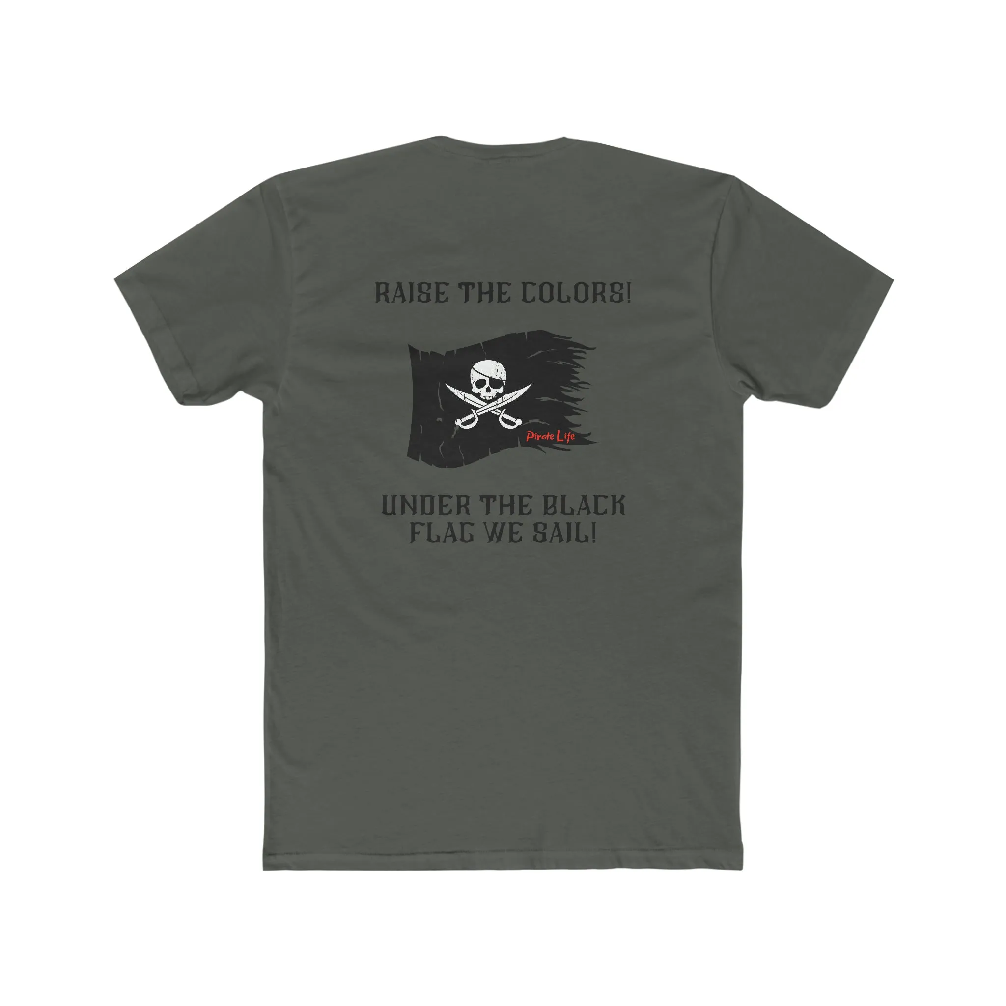 Raise the Colors! T
