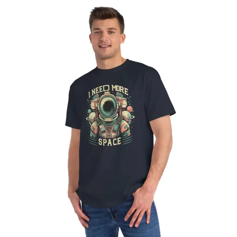 Soar High with i Need More Space Astronaut t Shirt