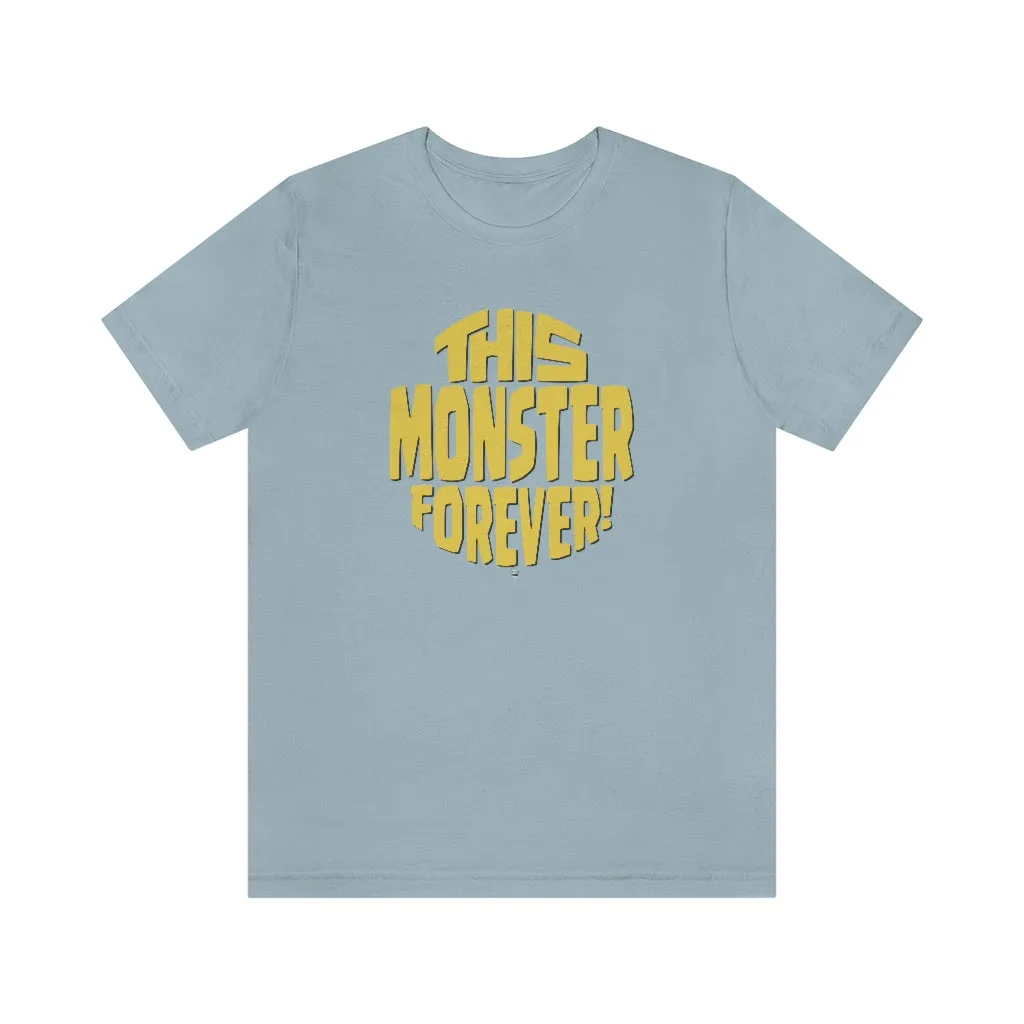 SoundFx THIS MONSTER Unisex Jersey Short Sleeve Tee