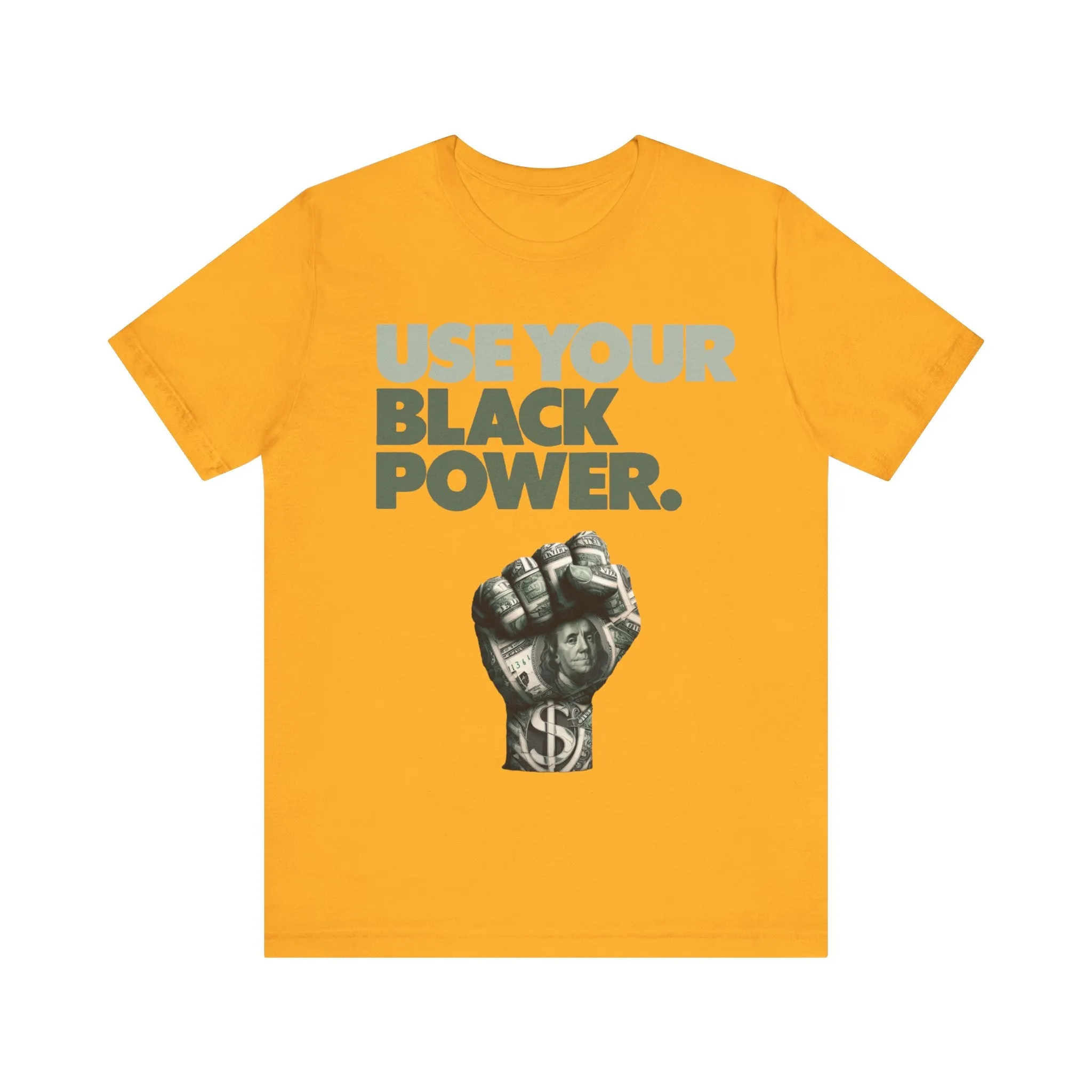 Use Your Black Power: Unisex Jersey Short Sleeve Tee