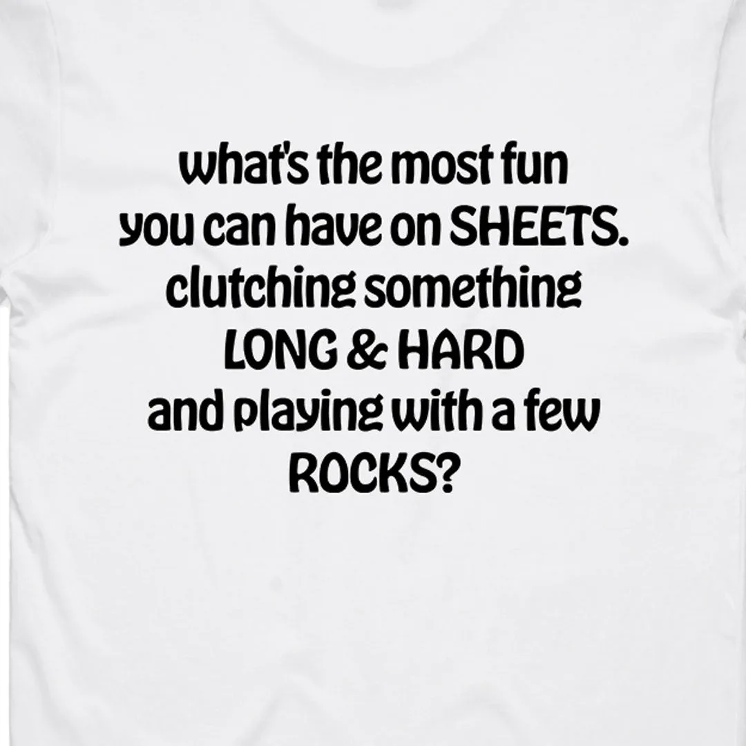 What's the most fun you can have on sheets...T-Shirt