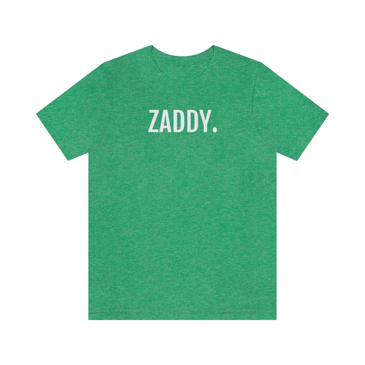 Zaddy - Unisex Jersey Short Sleeve Tee